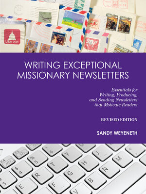 cover image of Writing Exceptional Missionary Newsletters